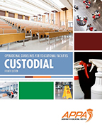 PRESALE! [PRINT] Operational Guidelines for Educational Facilities: Custodial, 4th Edition